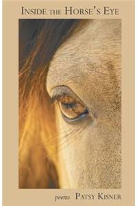 Inside the Horse's Eye