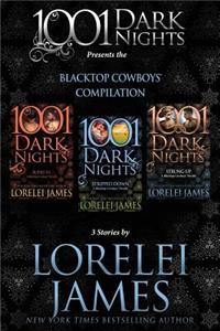 Blacktop Cowboys Compilation: 3 Stories by Lorelei James