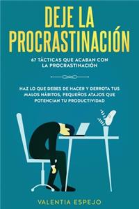 Deje la procrastinación