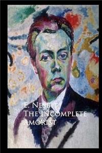 The Incomplete Amorist
