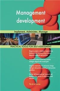 Management Development: Implement, Administer, Manage