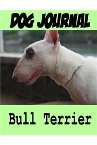 Dog Journal Bull Terrier