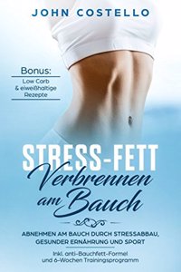 Stress-Fett Verbrennen Am Bauch