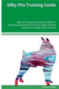 Silky-Pin Training Guide Silky-Pin Training Book Features