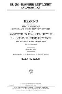 H.R. 2941, Brownfields Redevelopment Enhancement Act