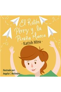 Raton Perez y la pirana mueca