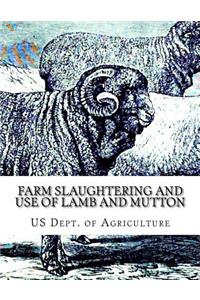 Farm Slaughtering and Use of Lamb and Mutton