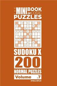 Mini Book of Logic Puzzles - Sudoku X 200 Normal (Volume 7)