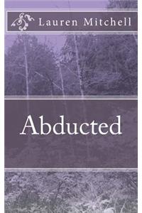 Abducted