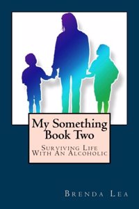 My Something Book Two