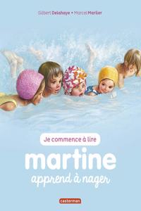 Je commence a lire avec Martine