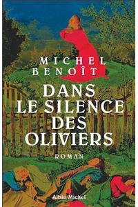 Dans Le Silence Des Oliviers
