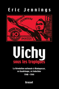 Vichy sous les tropiques