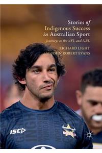 Stories of Indigenous Success in Australian Sport