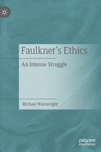 Faulkner's Ethics