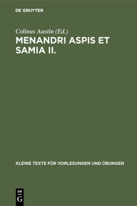 Menandri Aspis et Samia II.