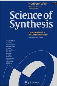 Science of Synthesis: Houben-Weyl Methods of Molecular Transformations Vol. 44
