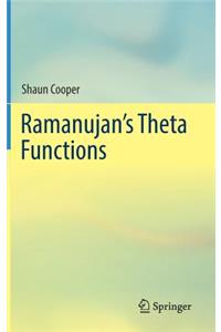 Ramanujan's Theta Functions