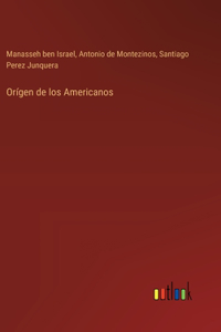 Orígen de los Americanos