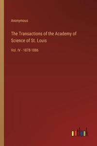 Transactions of the Academy of Science of St. Louis
