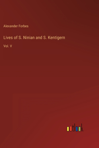 Lives of S. Ninian and S. Kentigern