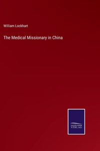 Medical Missionary in China