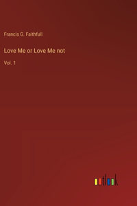 Love Me or Love Me not