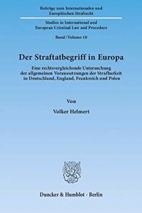 Der Straftatbegriff in Europa