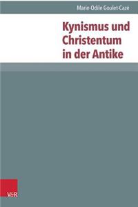 Kynismus Und Christentum in Der Antike