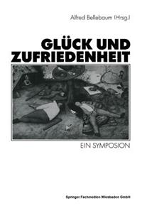 Glück Und Zufriedenheit