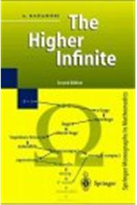 The Higher Infinite: Large Cardinals in Set Theory from Their Beginnings