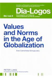 Values and Norms in the Age of Globalization