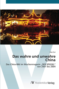 wahre und unwahre China