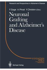 Neuronal Grafting and Alzheimer's Disease