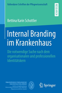 Internal Branding Im Krankenhaus