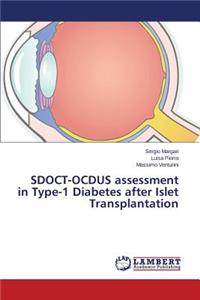 SDOCT-OCDUS assessment in Type-1 Diabetes after Islet Transplantation