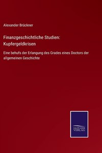 Finanzgeschichtliche Studien