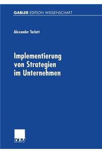 Implementierung Von Strategien Im Unternehmen