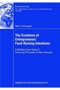 Evolution of Entrepreneurs` Fund-Raising Intentions