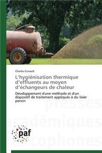 L Hygiénisation Thermique D Effluents Au Moyen D Échangeurs de Chaleur