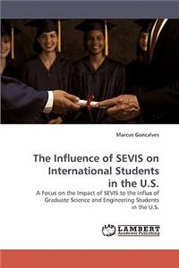 Influence of Sevis on International Students in the U.S.