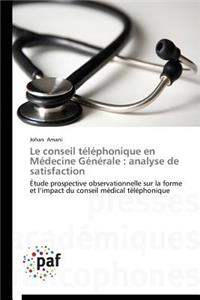 Le Conseil Téléphonique En Médecine Générale