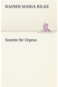 Sonette Fur Orpeus