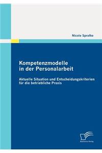 Kompetenzmodelle in der Personalarbeit