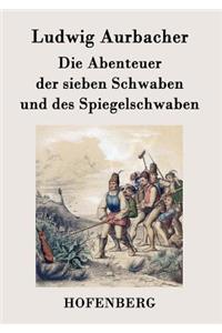 Abenteuer der sieben Schwaben und des Spiegelschwaben