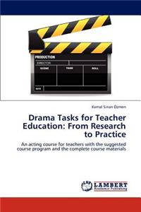 Drama Tasks for Teacher Education