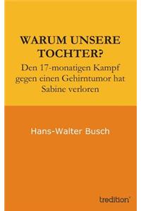 Warum Unsere Tochter?