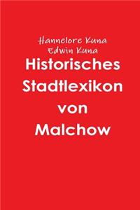 Historisches Stadtlexikon von Malchow