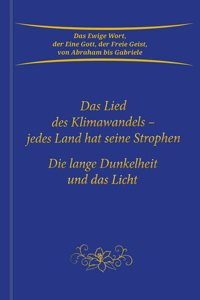 Das Lied des Klimawandels - jedes Land hat seine Strophe