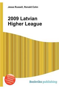 2009 Latvian Higher League